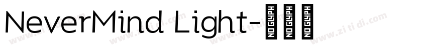 NeverMind Light字体转换